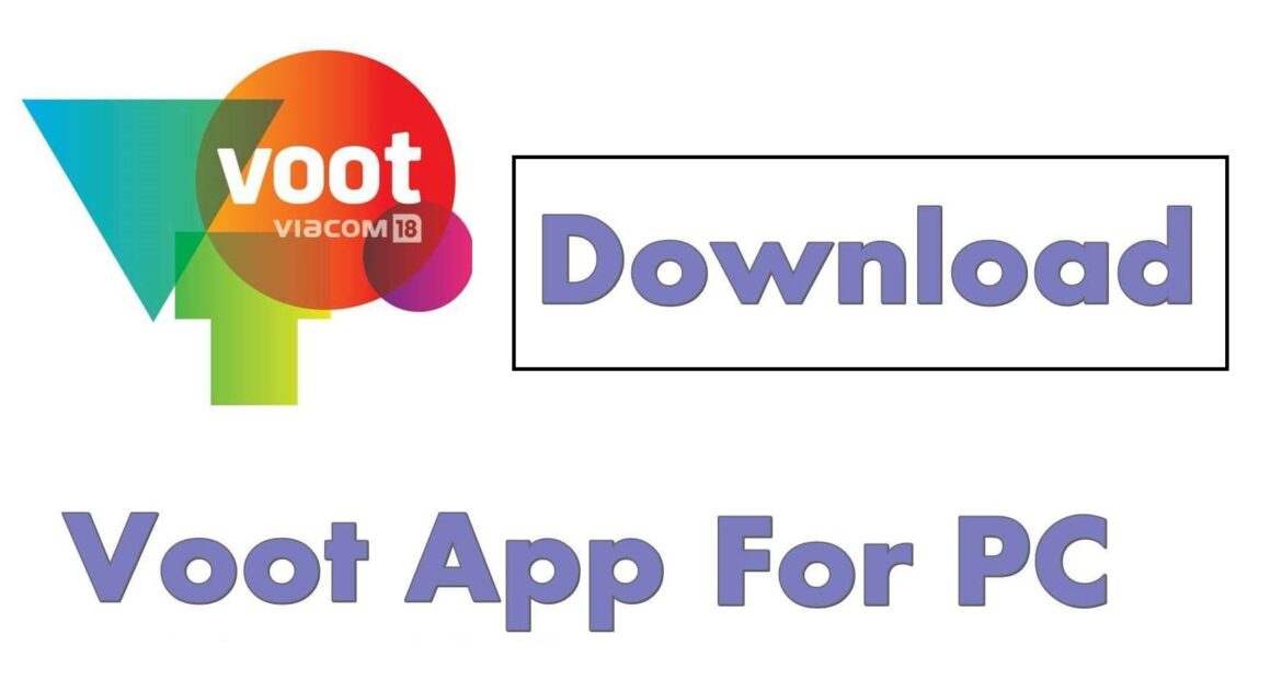 Everything You Need To Know About Voot App for PC Articles 4 Business