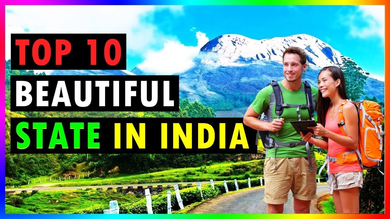 10 Most Beautiful States in India