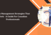 Time Management Strategies That Work – A Guide For Canadian Professionals Time Management Strategies That Work - A Guide For Canadian Professionals
